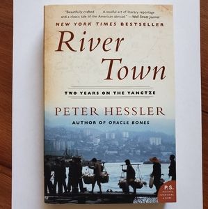 River Town: Two Years On the Yangtze